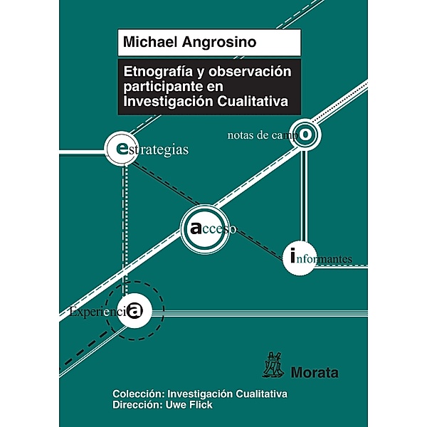 Etnografía y observación participante en Investigación Cualitativa / Investigación cualitativa Bd.3, Michael Angrosino