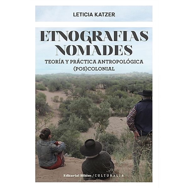 Etnografías nómades, Leticia Katzer