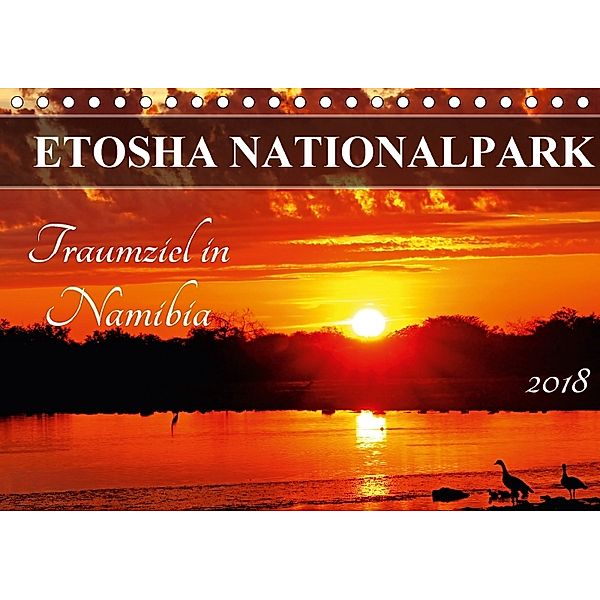 ETOSHA NATIONALPARK Traumziel in Namibia (Tischkalender 2018 DIN A5 quer), Wibke Woyke