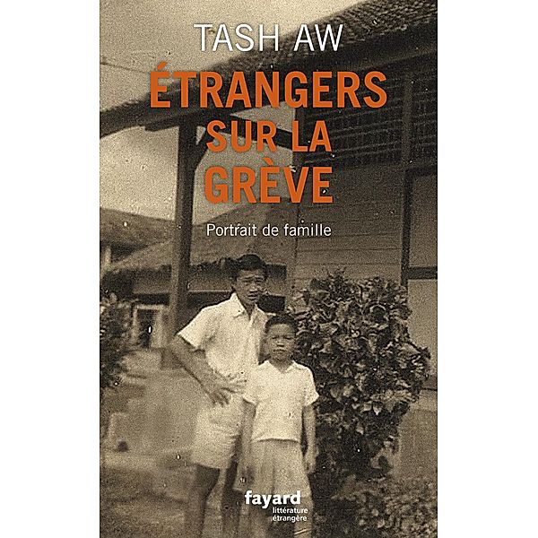 Étrangers sur la grève / Littérature étrangère, Tash Aw