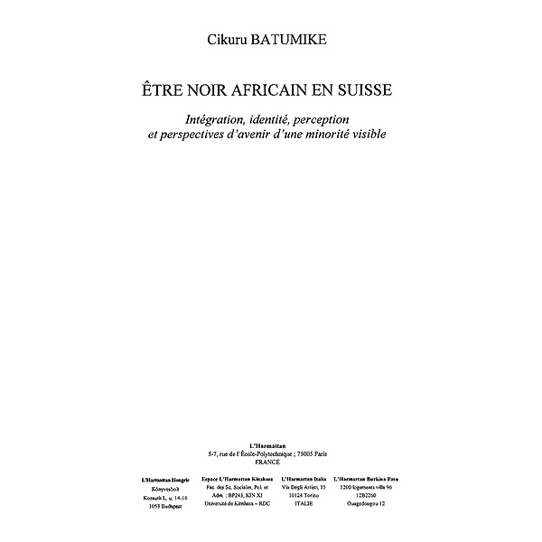 Etre noir africain en suisse / Hors-collection, Yotova Rennie