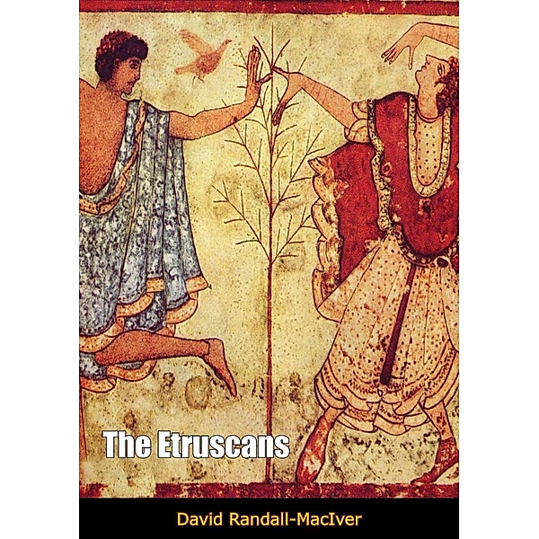 Etruscans, David Randall-Maciver