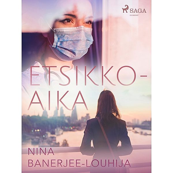 Etsikkoaika, Nina Banerjee-Louhija