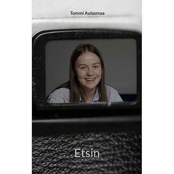 Etsin, Tommi Aulasmaa