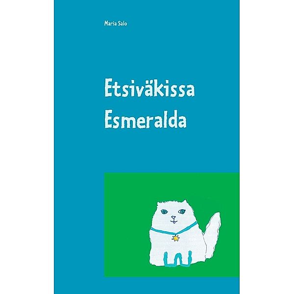 Etsiväkissa Esmeralda, Maria Salo