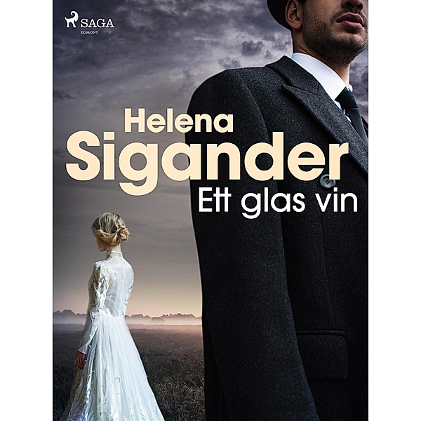 Ett glas vin, Helena Sigander