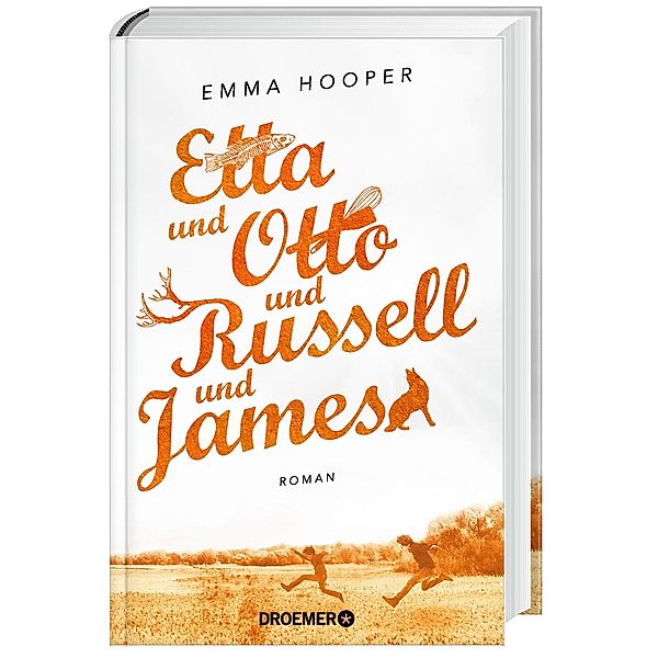 Etta und Otto und Russell und James, Emma Hooper