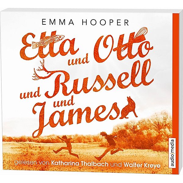 Etta und Otto und Russell und James, 5 Audio-CDs, Emma Hooper