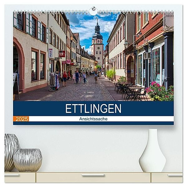 Ettlingen - Ansichtssache (hochwertiger Premium Wandkalender 2025 DIN A2 quer), Kunstdruck in Hochglanz, Calvendo, Thomas Bartruff