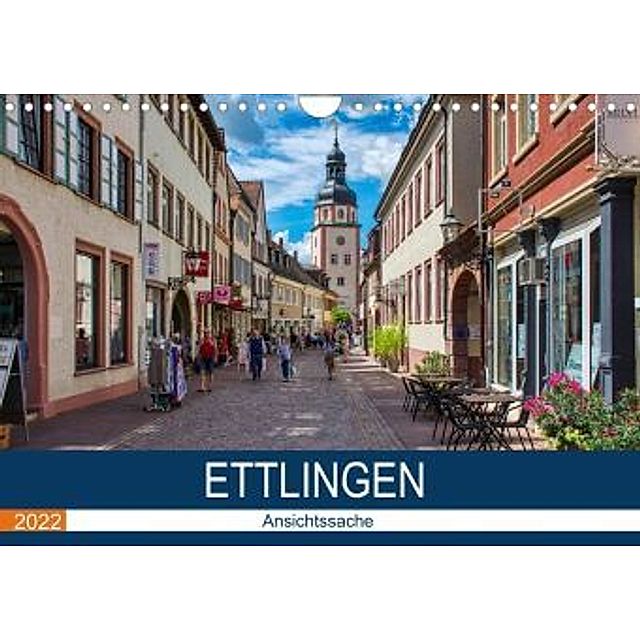 Ettlingen - Ansichtssache Wandkalender 2022 DIN A4 quer - Kalender bestellen