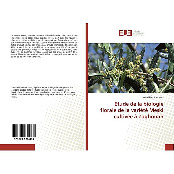 Etude de la biologie florale de la variété Meski cultivée à Zaghouan, Jameleddine Bouchami