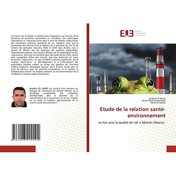 Etude de la relation santé-environnement, Ibrahim El Ghazi, Marie-Paule Kestemont, Samir El Jaafari