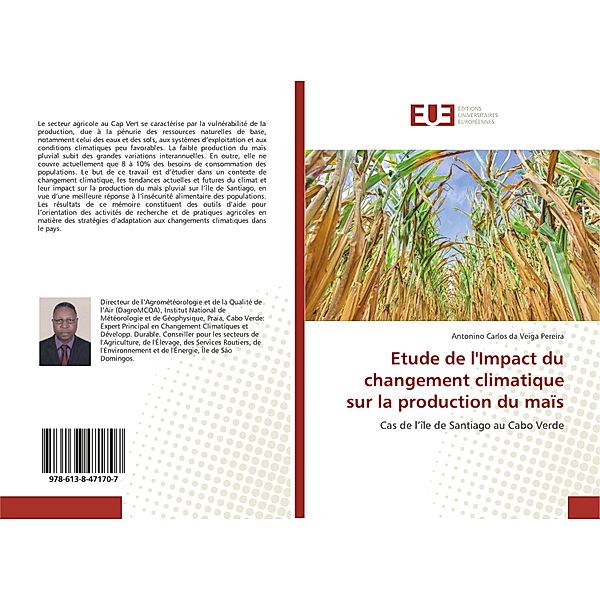 Etude de l'Impact du changement climatique sur la production du maïs, Antonino Carlos da Veiga Pereira