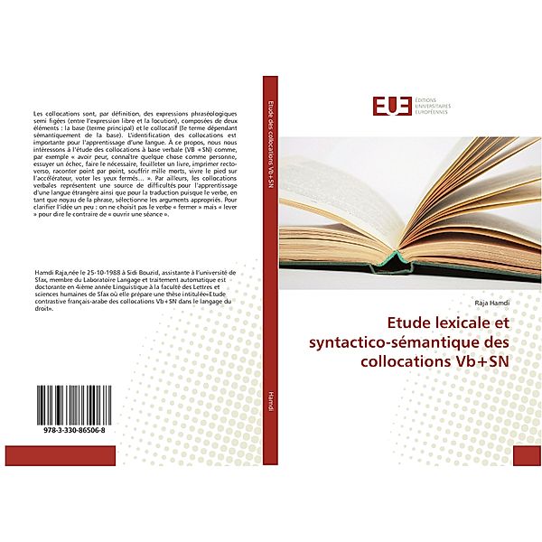 Etude lexicale et syntactico-sémantique des collocations Vb+SN, Raja Hamdi