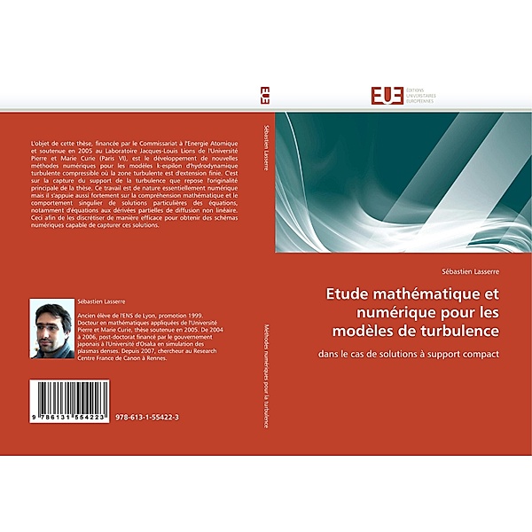 Etude mathématique et numérique pour les modèles de turbulence, Sébastien Lasserre