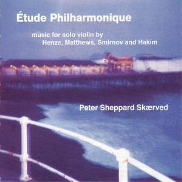 Etude Philharmonique, Peter Sheppard Skaerved