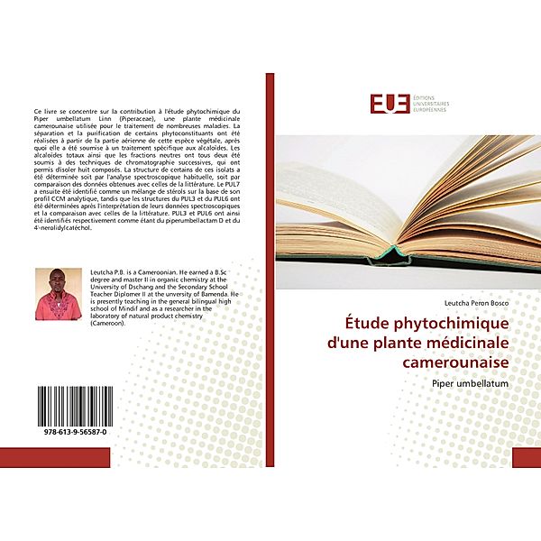 Étude phytochimique d'une plante médicinale camerounaise, Leutcha Peron Bosco