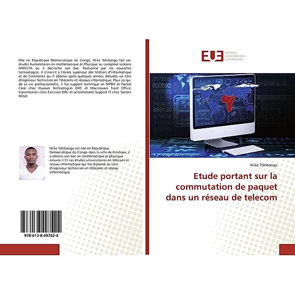 Etude portant sur la commutation de paquet dans un réseau de telecom, Mike Tshibangu