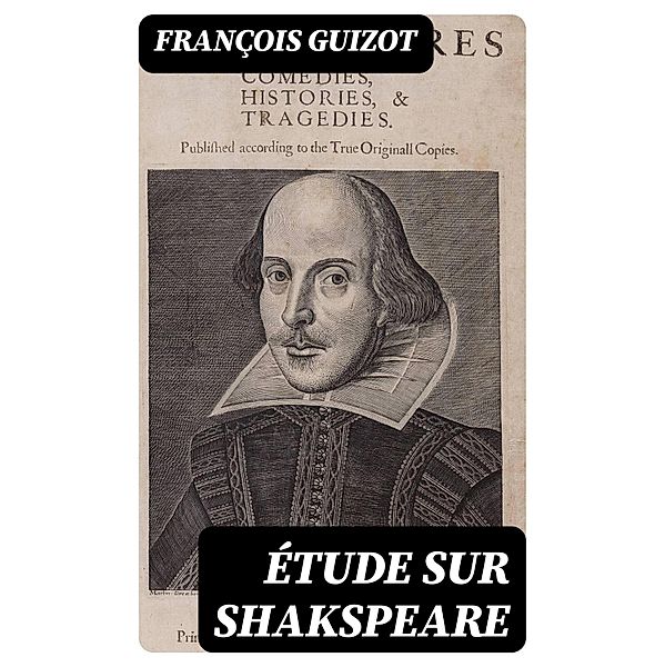 Étude sur Shakspeare, François Guizot