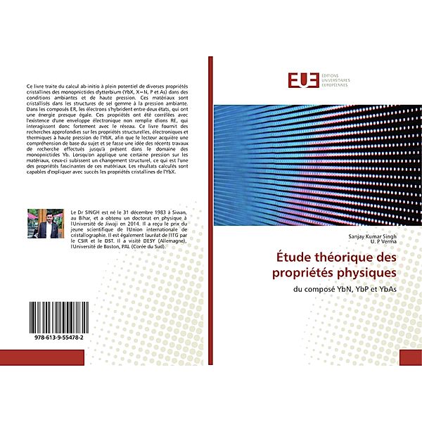 Étude théorique des propriétés physiques, Sanjay Kumar Singh, U. P Verma