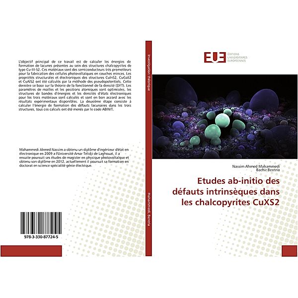 Etudes ab-initio des défauts intrinsèques dans les chalcopyrites CuXS2, Nassim Ahmed Mahammedi, Bachir Bentria