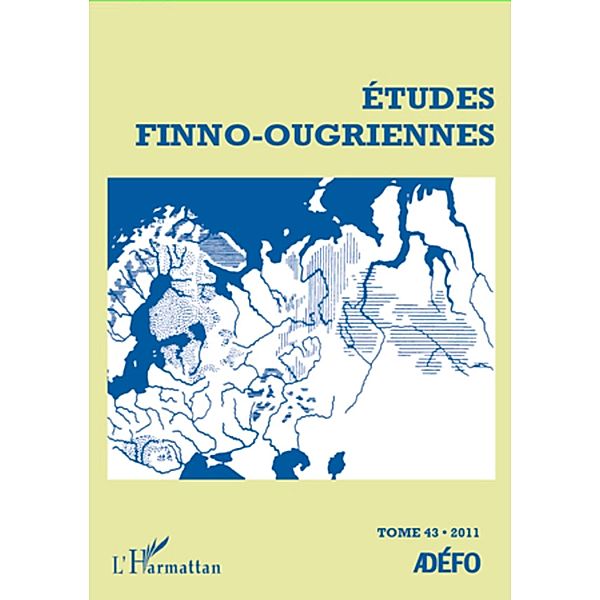 Etudes finno-ougriennes, Collectif Ouvrage collectif