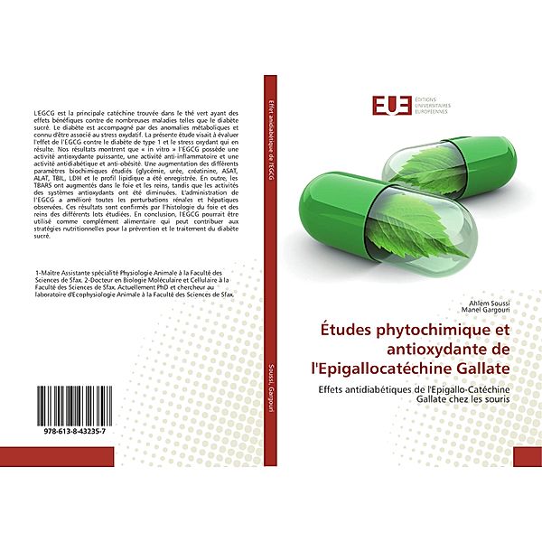 Études phytochimique et antioxydante de l'Epigallocatéchine Gallate, Ahlem Soussi, Manel Gargouri