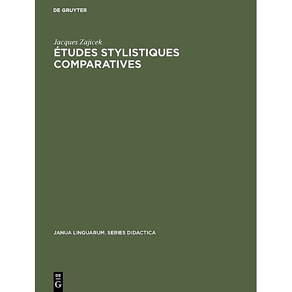 Études stylistiques comparatives, Jacques Zajicek