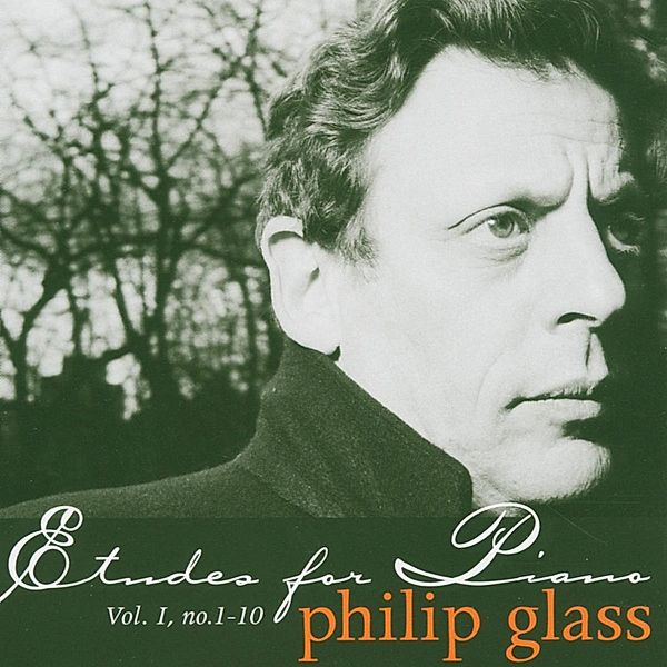 Etüden Für Klavier Vol.1-Etüden 1-10, Philip Glass