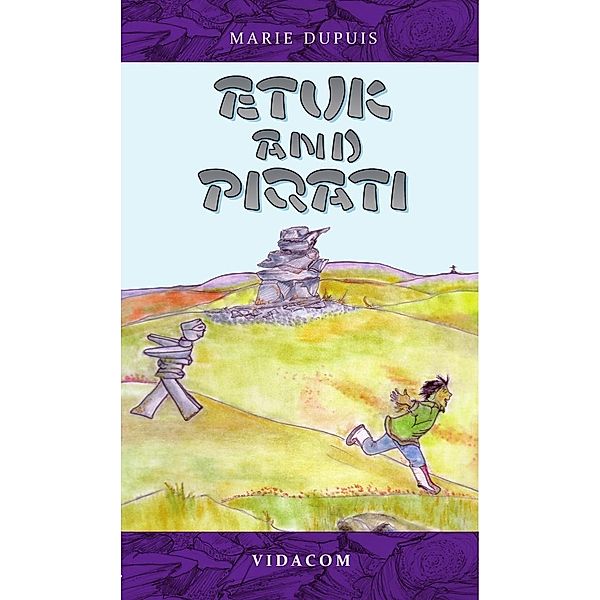 Etuk and Piqati / Editions des Plaines, Dupuis Marie Dupuis