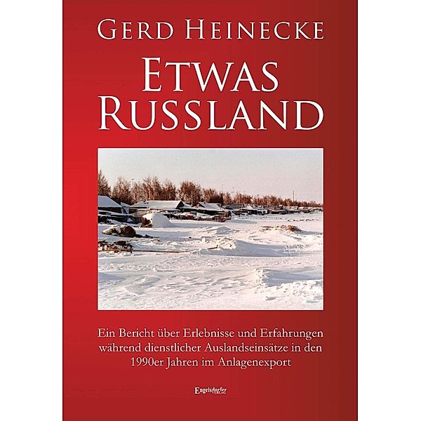 Etwas Russland, Gerd Heinecke