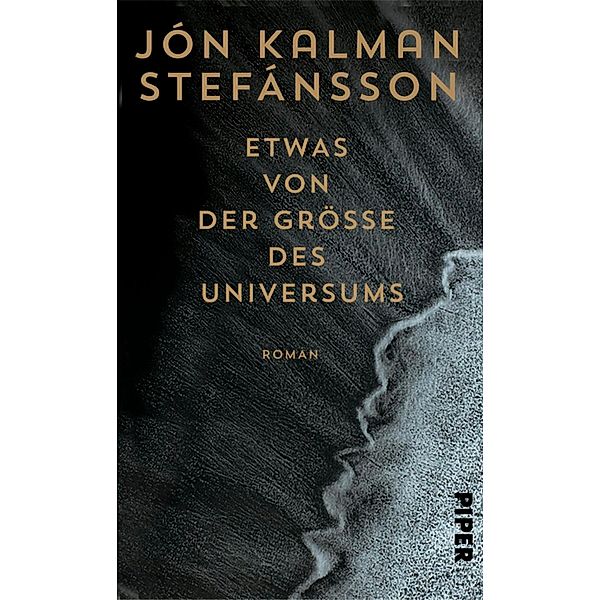 Etwas von der Grösse des Universums, Jón Kalman Stefánsson