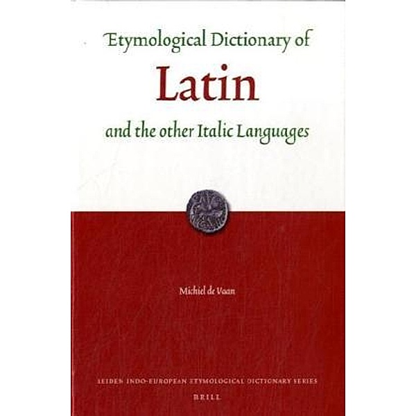 Etymological Dictionary of Latin, Michiel de Vaan