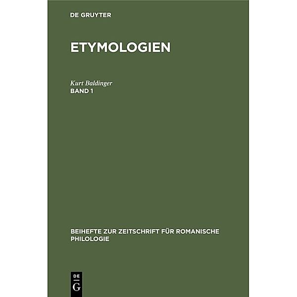 Etymologien. Band 1.Bd.1, Kurt Baldinger