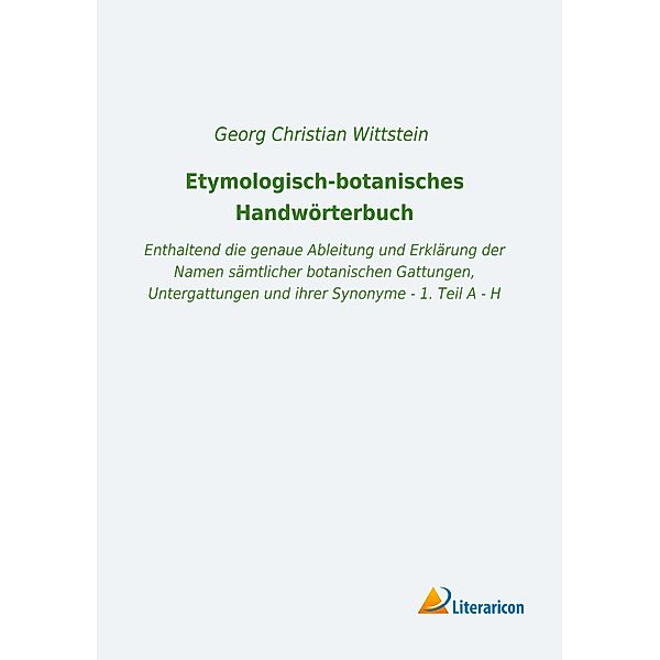 Etymologisch-botanisches Handwörterbuch, Georg Christian Wittstein