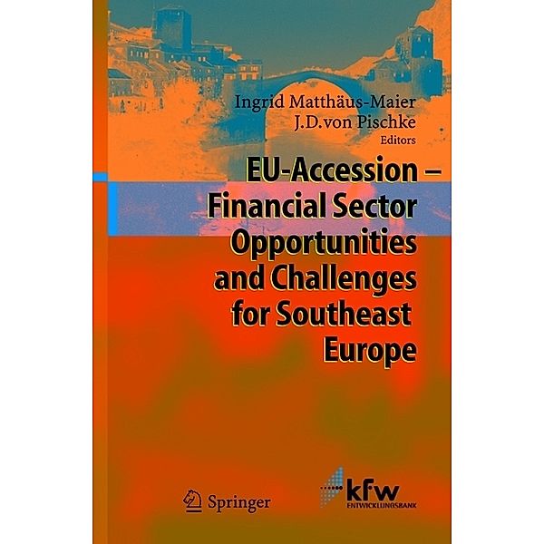 EU Accession - Financial Sector Opportunities and Challenges for Southeast Europe