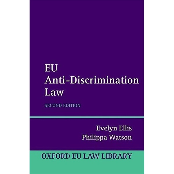 EU Anti-Discrimination Law, Evelyn Ellis, Philippa Watson
