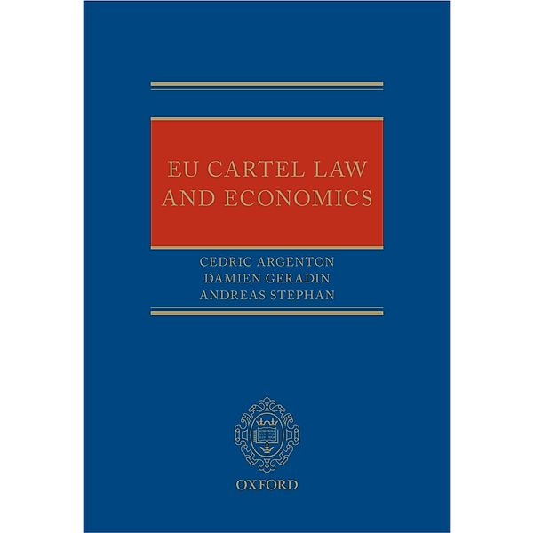 EU Cartel Law and Economics, Damien Geradin, Hans Zenger, Andreas Stephan