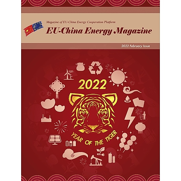 EU China Energy Magazine 2022 February Issue / 2022, EU-China Energy Cooperation Platform Project