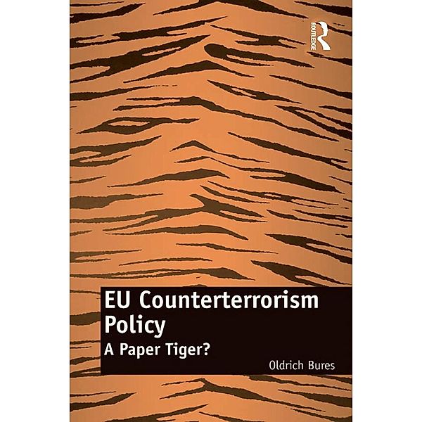 EU Counterterrorism Policy, Oldrich Bures