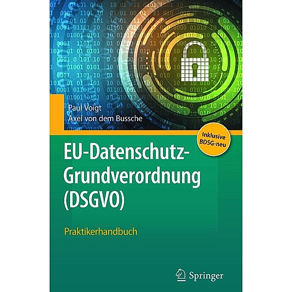 EU-Datenschutz-Grundverordnung (DSGVO), Paul Voigt, Axel von Dem Bussche