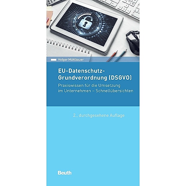 EU-Datenschutz-Grundverordnung (DSGVO), Holger Mühlbauer