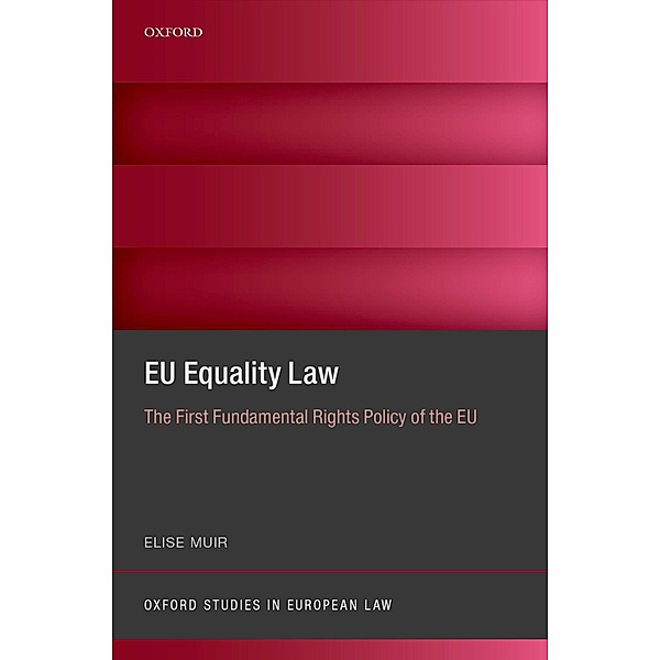 EU Equality Law / Oxford Studies in European Law, Elise Muir