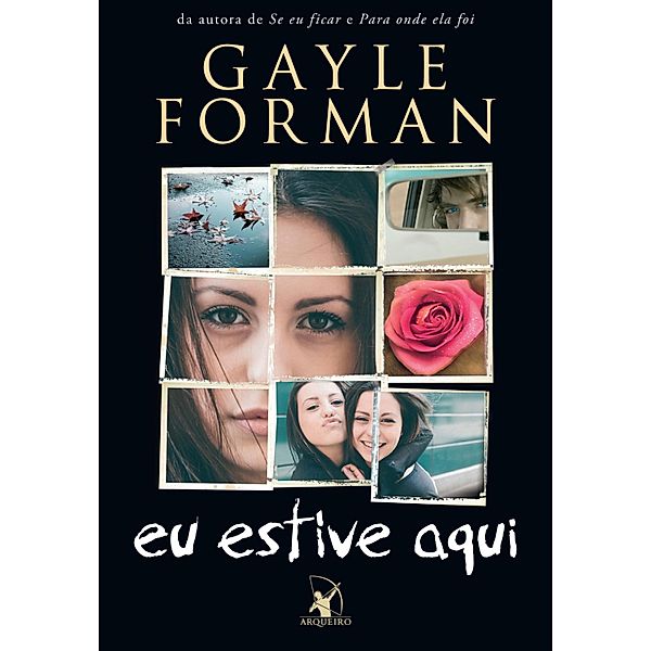 Eu estive aqui, Gayle Forman