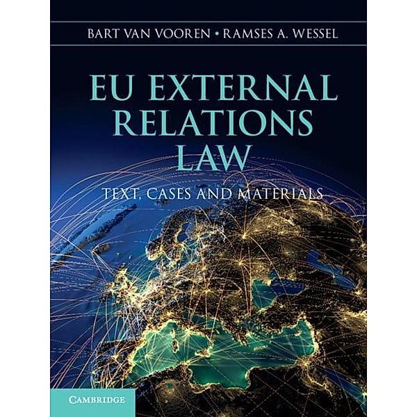 EU External Relations Law / Cambridge University Press, Bart van Vooren