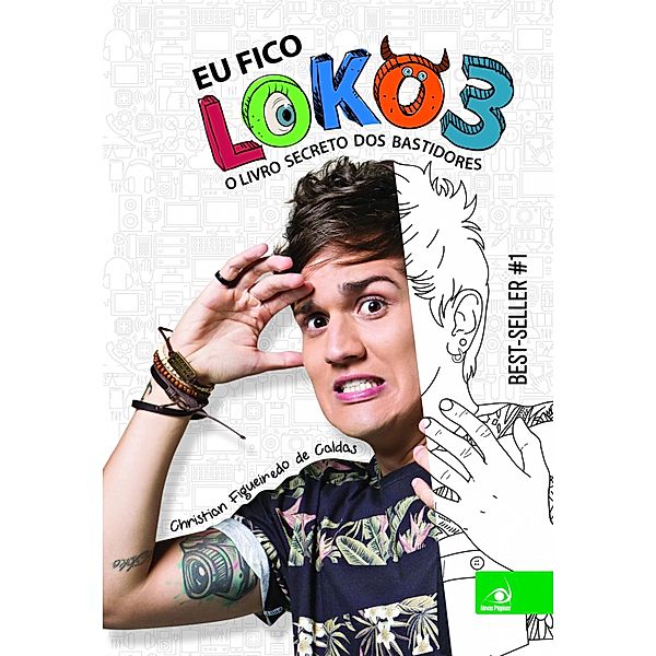 Eu fico loko / Eu fico loko Bd.3, Christian Figueiredo de Caldas