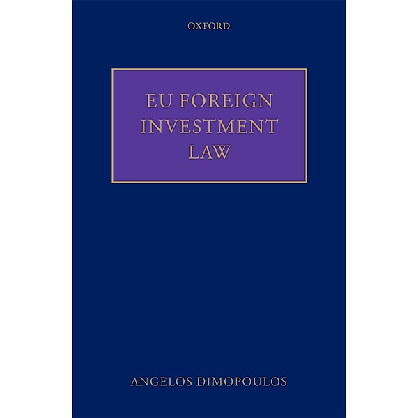 EU Foreign Investment Law, Angelos Dimopoulos