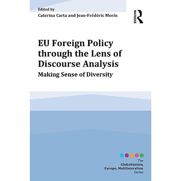 EU Foreign Policy through the Lens of Discourse Analysis