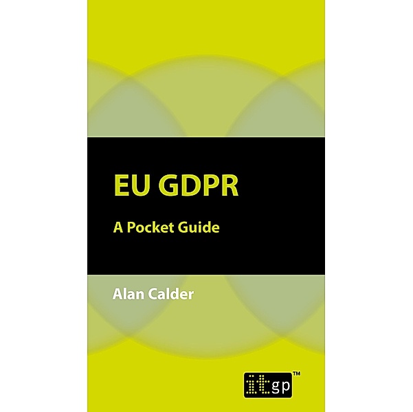 EU GDPR / ITGP, Alan Calder