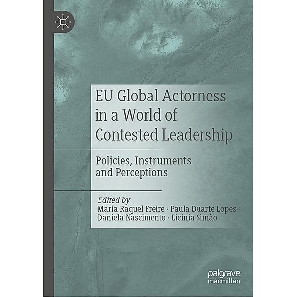 EU Global Actorness in a World of Contested Leadership / Progress in Mathematics